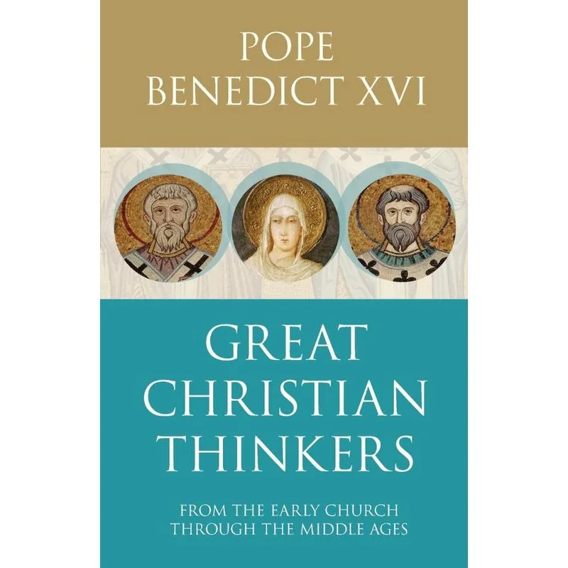 Great Christian Thinkers