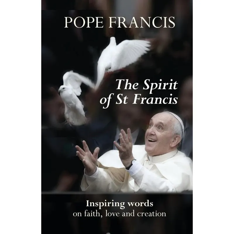 Spirit of St Francis
