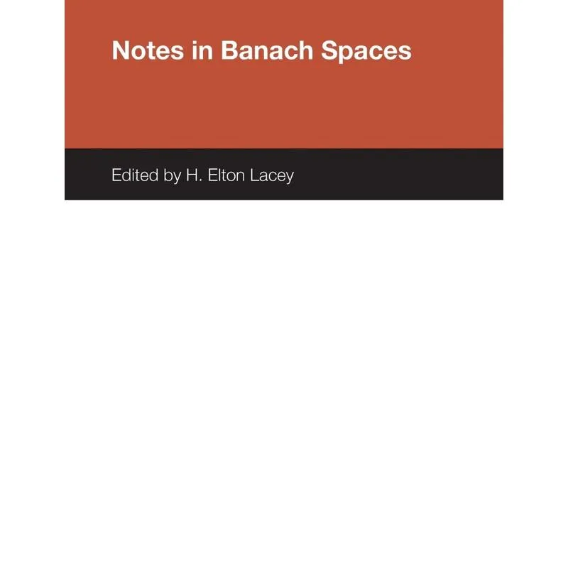Notes In Banach Spaces