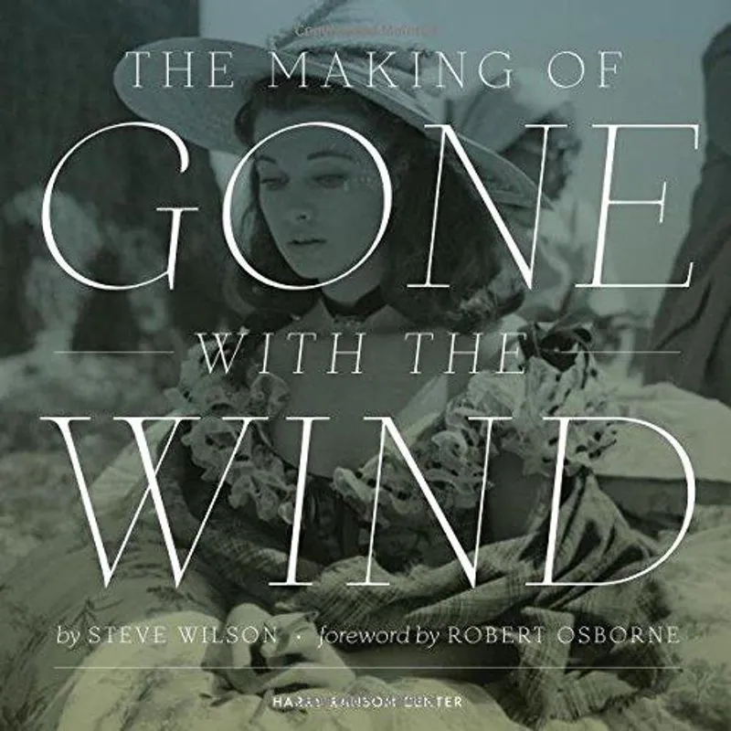 The Making of Gone with the Wind