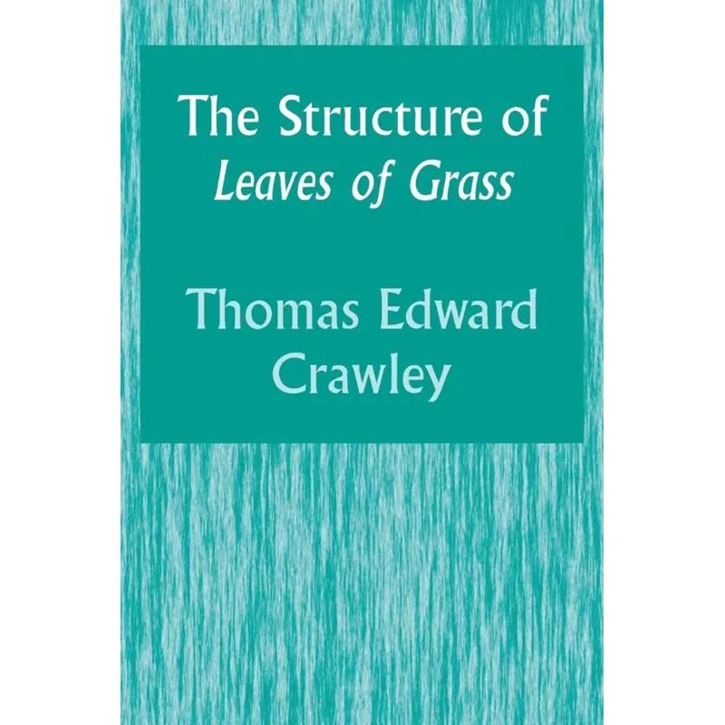 The Structure of Leaves of Grass