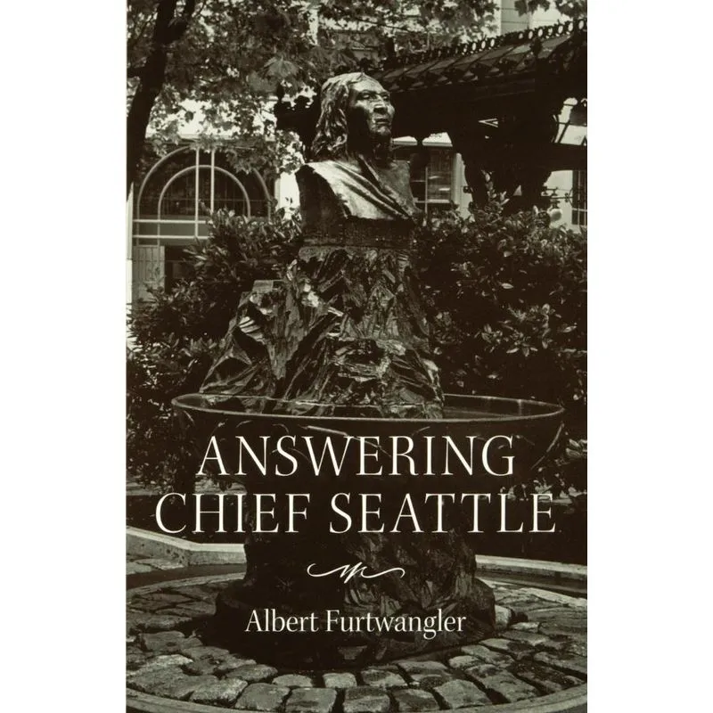 Answering Chief Seattle