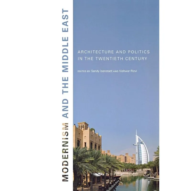 Modernism And The Middle East