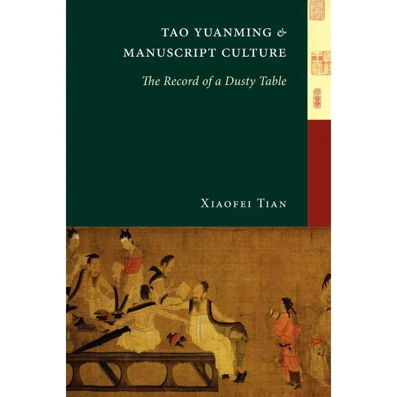 Tao Yuanming and Manuscript Culture