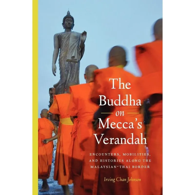 The Buddha on Meccas Verandah