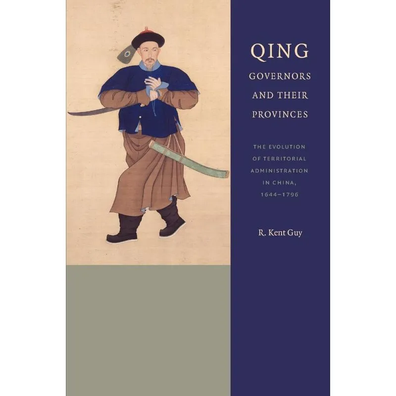 Qing Governors and Their Provinces