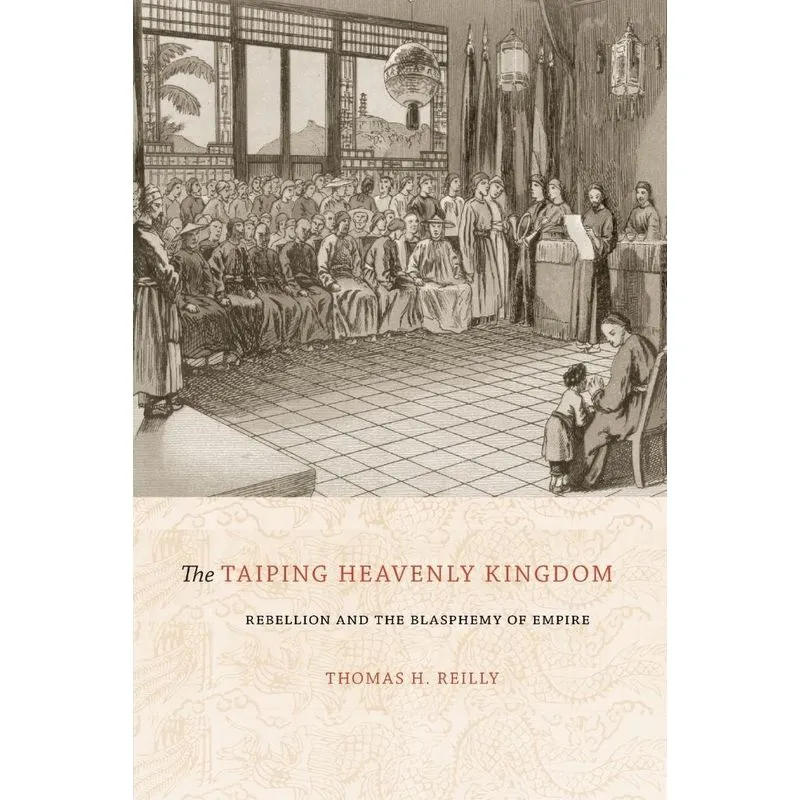 The Taiping Heavenly Kingdom