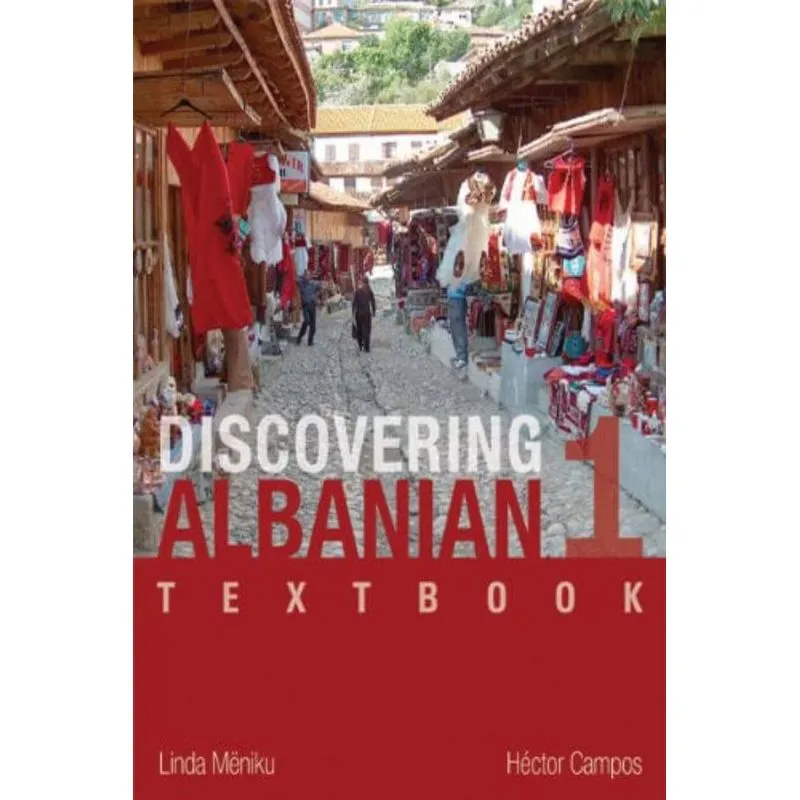 ALBANIAN FOR BEGINNERS, A TEXTBOOK