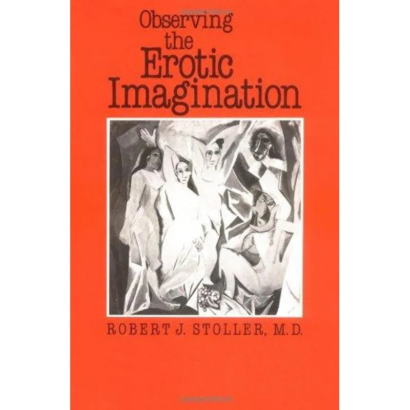 Observing the Erotic Imagination