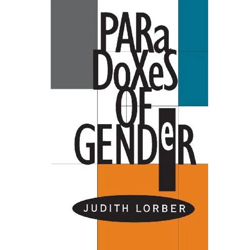 Paradoxes of Gender