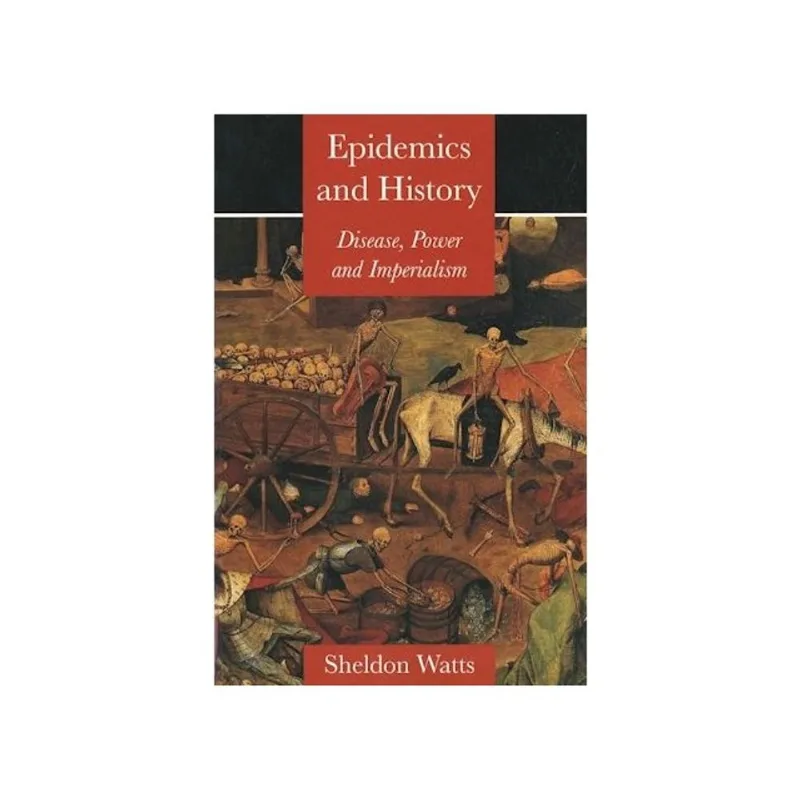 EPIDEMICS AND HISTORY