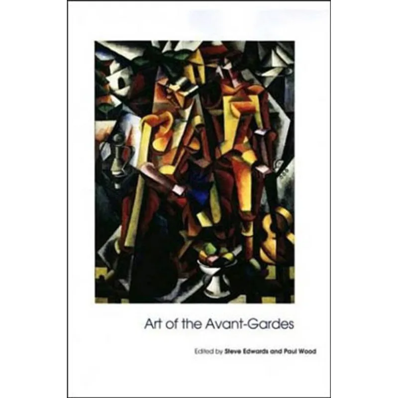 ART OF THE AVANT-GARDES