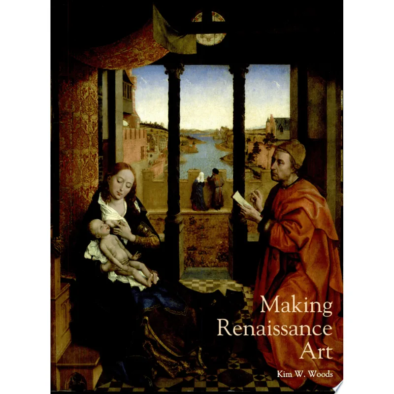 MAKING RENAISSANCE ART