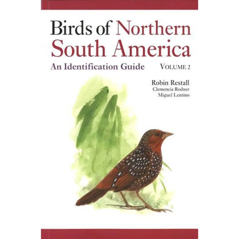 BIRDS OF NOTHERN SOUTH AMERICA - VOL. 2