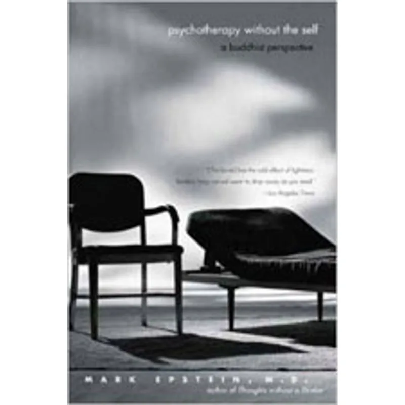 PSYCHOTHERAPY WITHOUT THE SELF