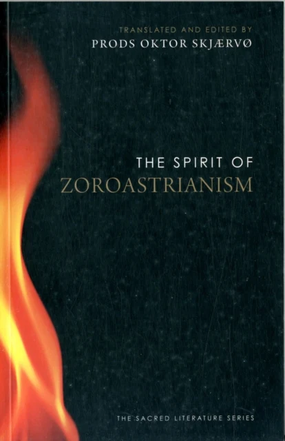 Spirit of Zoroastrianism, The