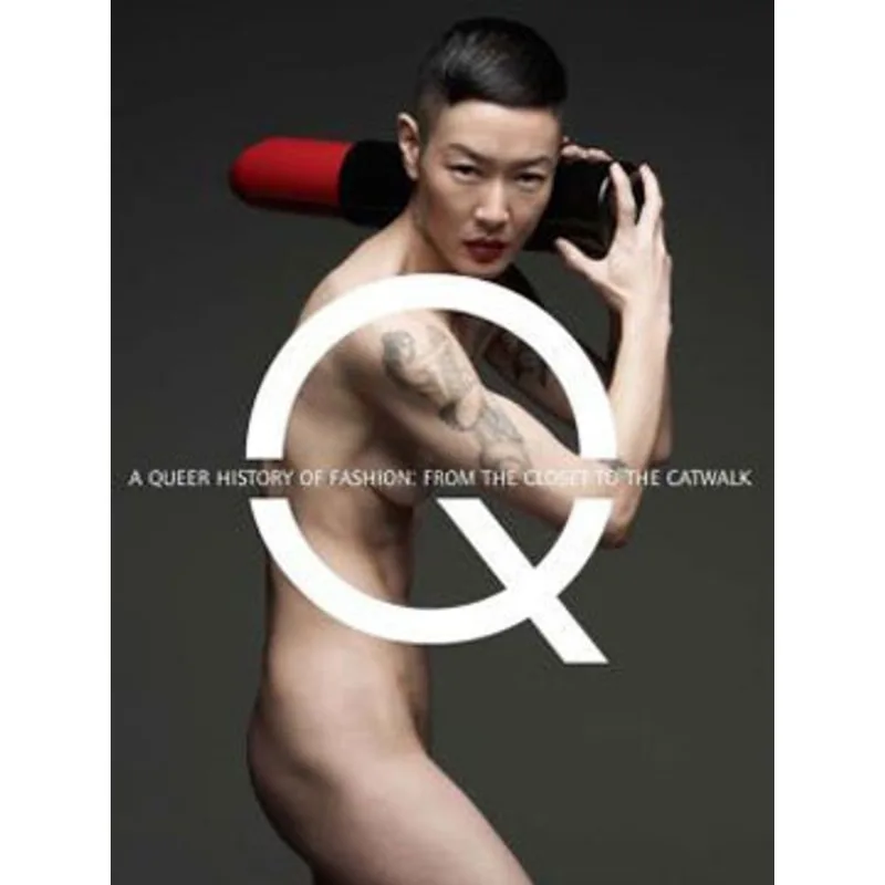 QUEER HISTORY OF FASHION, A
