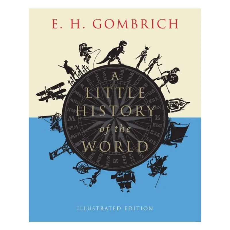 A LITTLE HISTORY OF THE WORLD