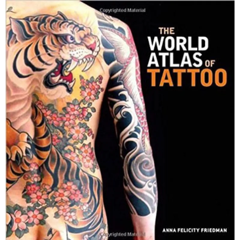 WORLD ATLAS OF TATTOO, THE
