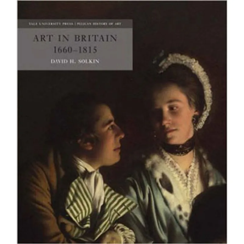 ART IN BRITAIN 1660-1815