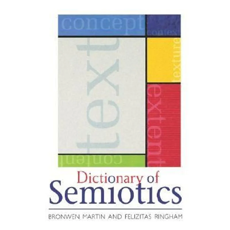 Dictionary of Semiotics