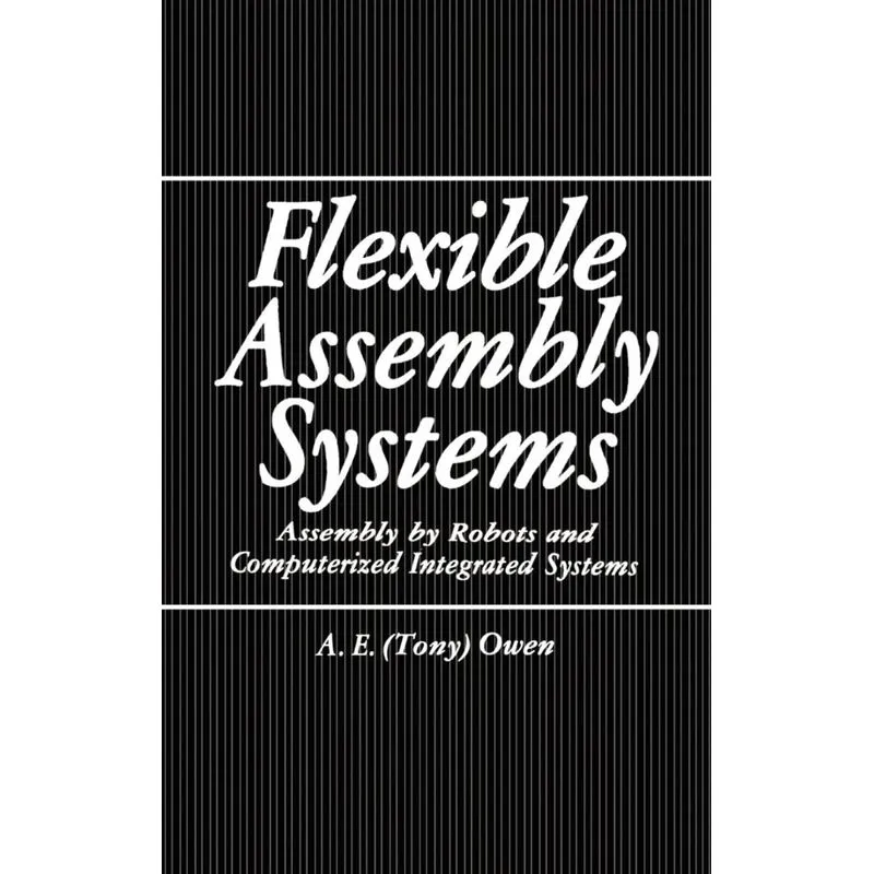 Flexible Assembly Systems