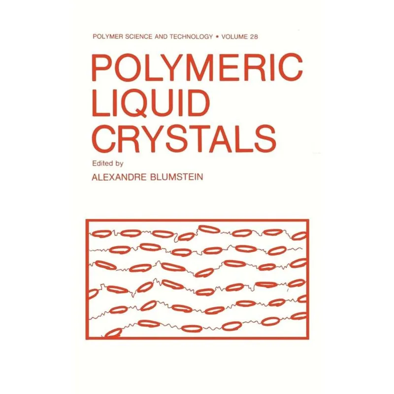 Polymeric Liquid Crystals