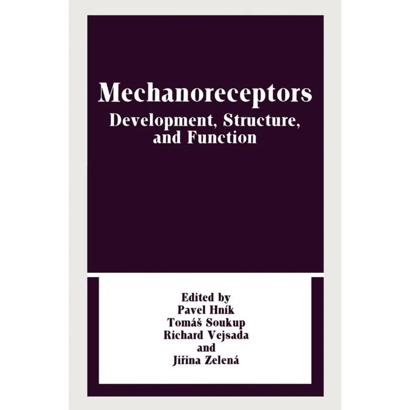 Mechanoreceptors