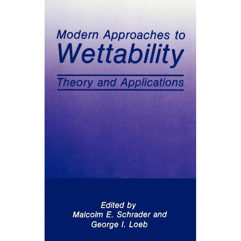 Modern Approaches to Wettability