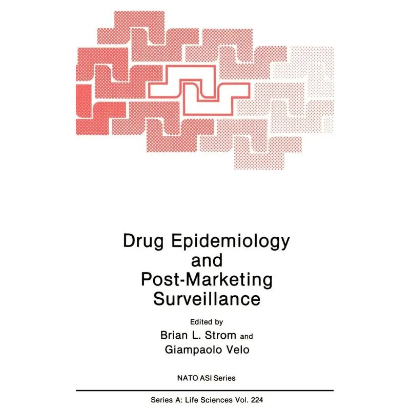 Drug Epidemiology and Post-Marketing Surveillance