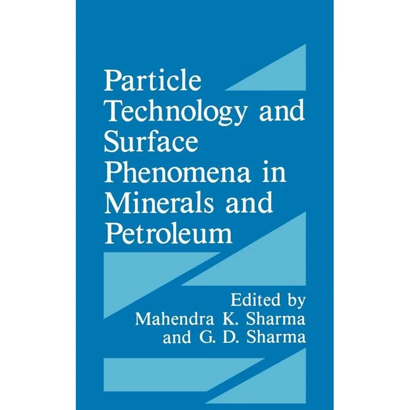 Particle Technology and Surface Phenomena in Minerals and P
