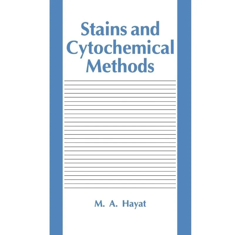 Stains and Cytochemical Methods