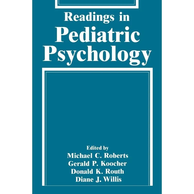 Readings in Pediatric Psychology