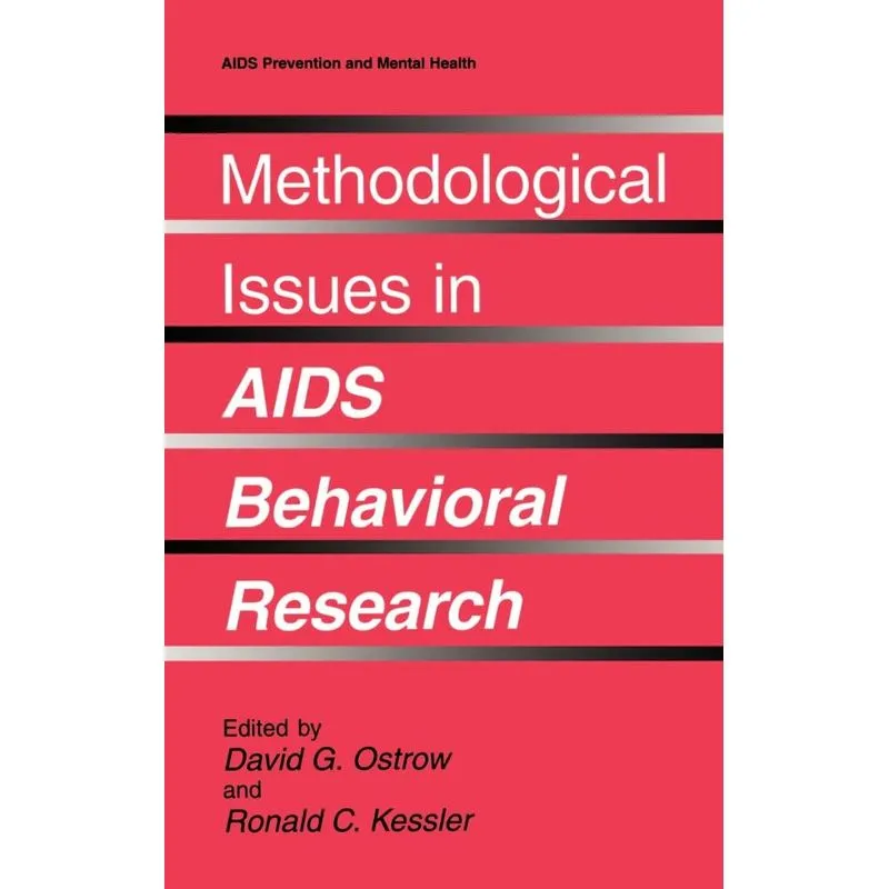Methodological Issues in AIDS Behavioral Research
