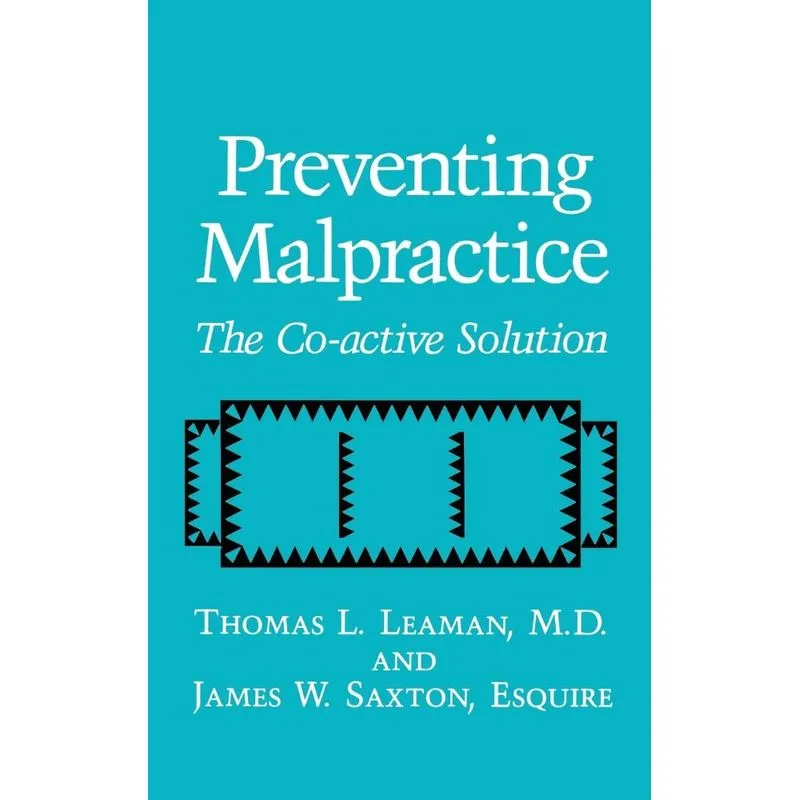 Preventing Malpractice