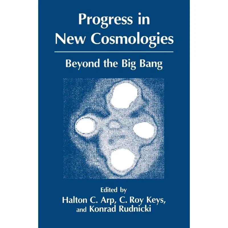 Progress in New Cosmologies