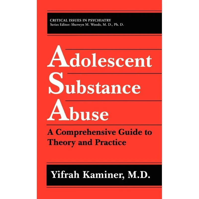 Adolescent Substance Abuse