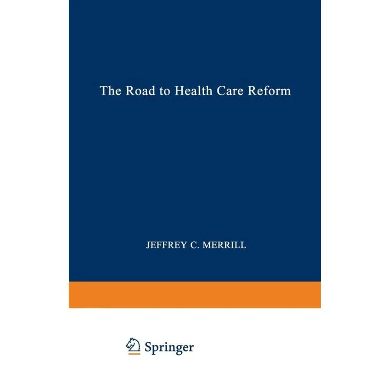 Road to Health Care Reform