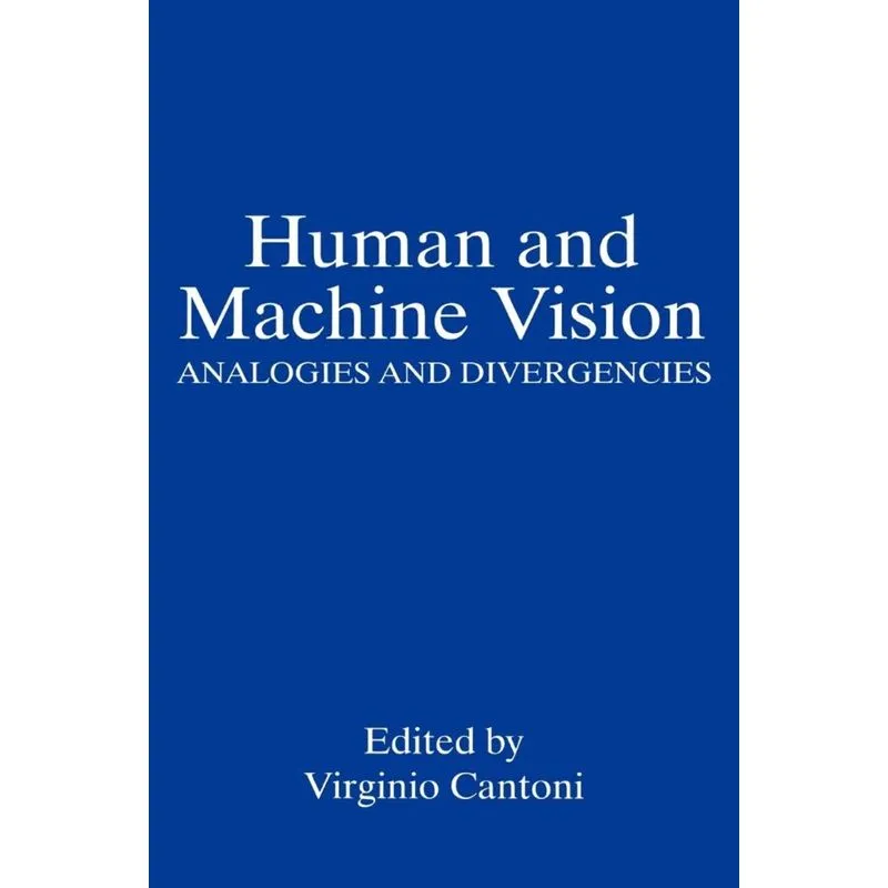 Human and Machine Vision