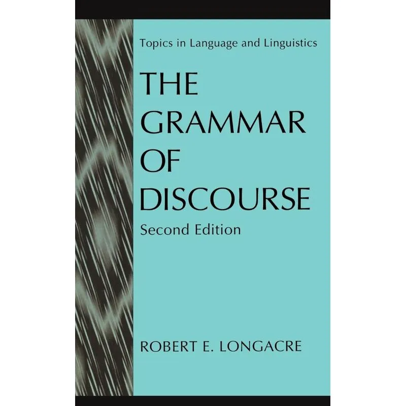 The Grammar of Discourse
