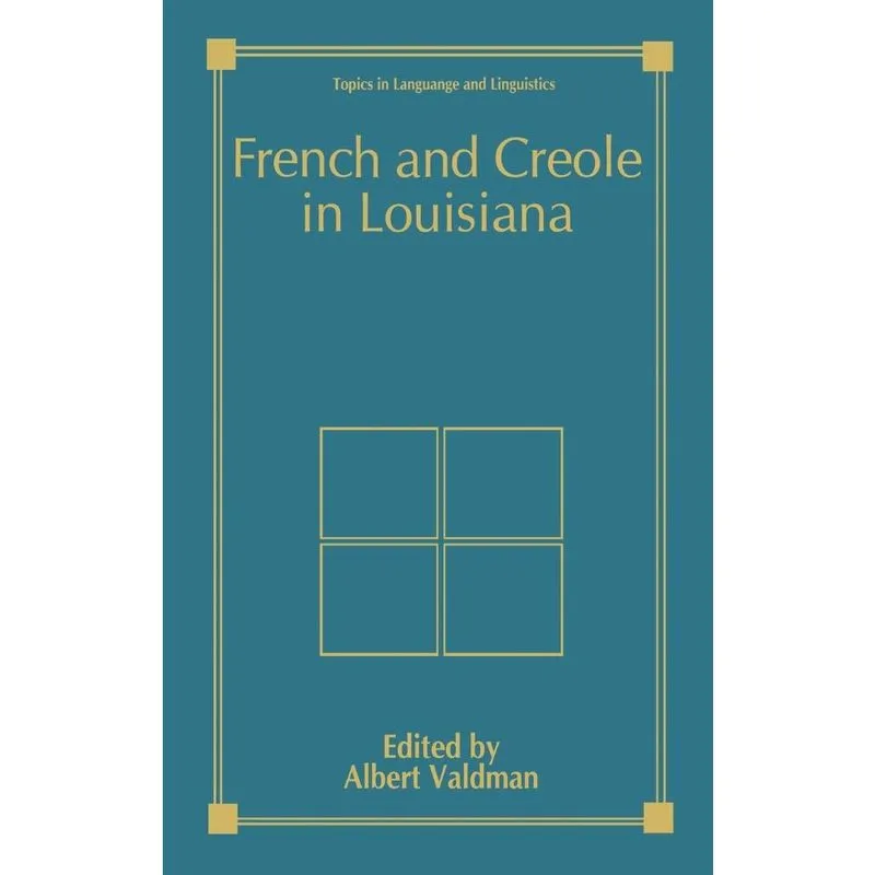 French and Creole in Louisiana