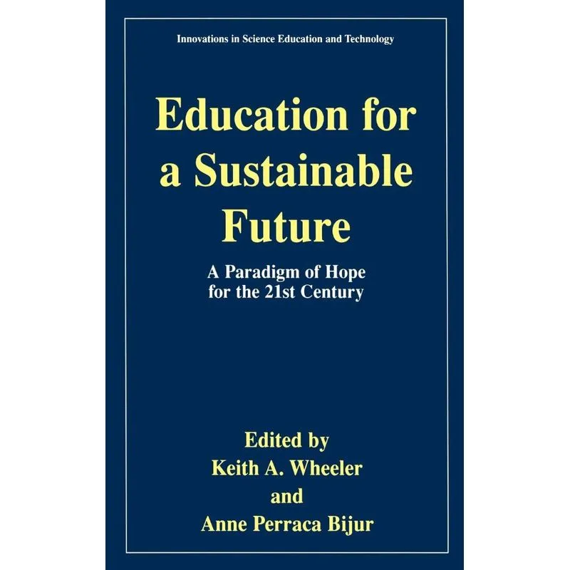 Education for a Sustainable Future
