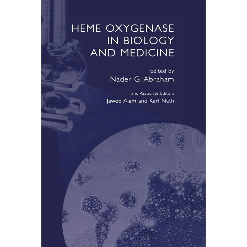 Heme Oxygenase in Biology and Medicine