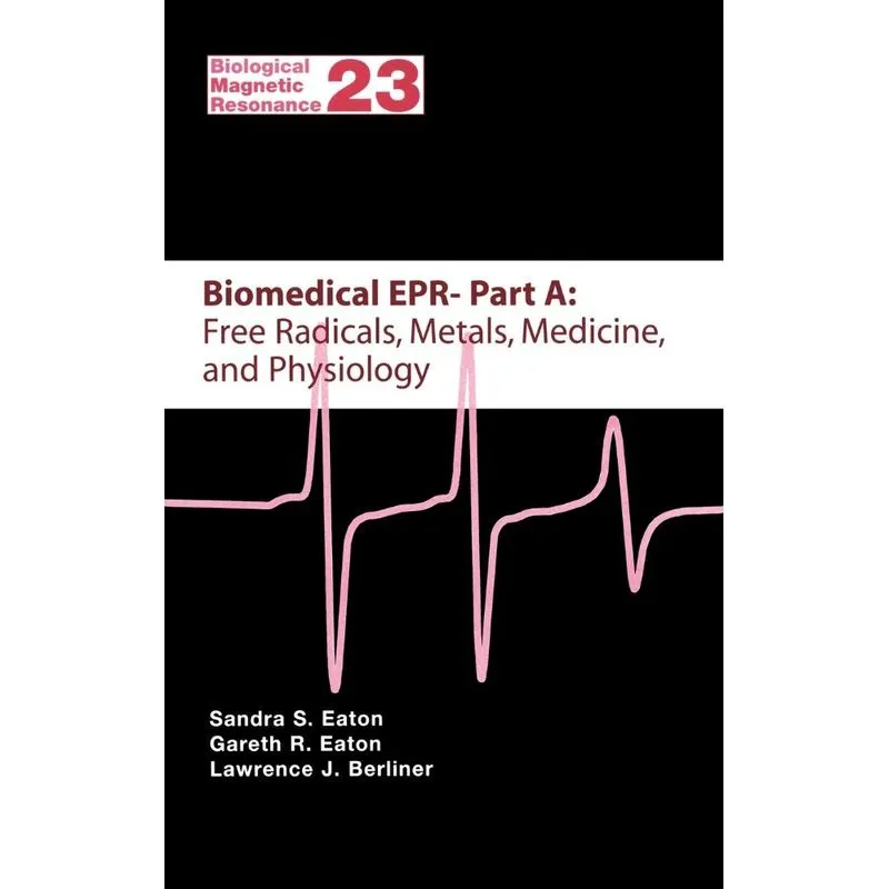 Biomedical EPR - Part A