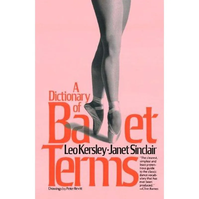 A Dictionary of Ballet Terms