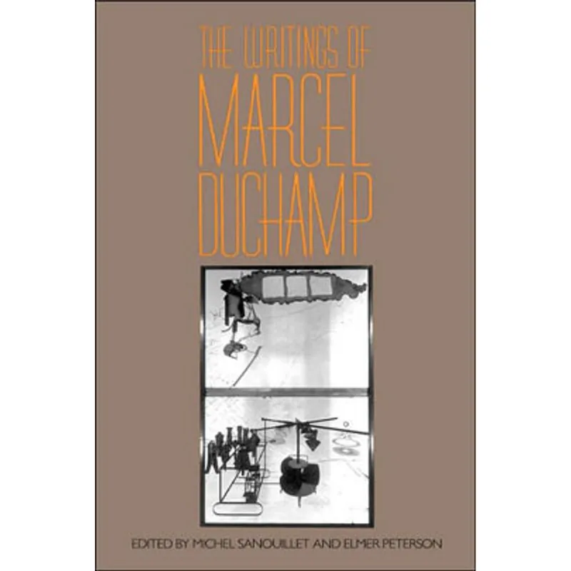 WRITINGS OF MARCEL DUCHAMP
