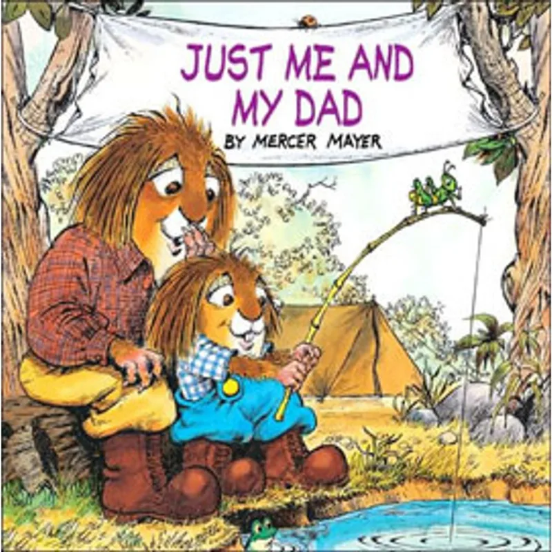 JUST ME AND MY DAD
