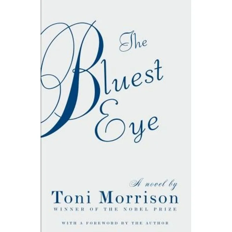 Bluest Eye, The The Bluest Eye
