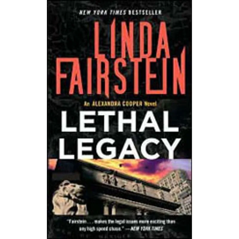 LETHAL LEGACY