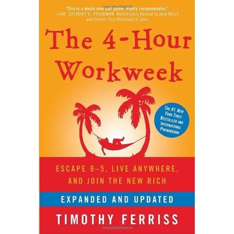 The 4-Hour Workweek